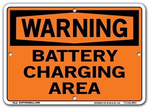 WARNING - Battery Charging Area signs. Choose from 28 different materials for each sign. Part #: SI-W-68-GRP
