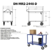 Industrial Service carts  Drain - Model DH-MR2 - 8" x 2" Mold-on-Rubber Casters and Ergonomic Handle. 24x48 DRW