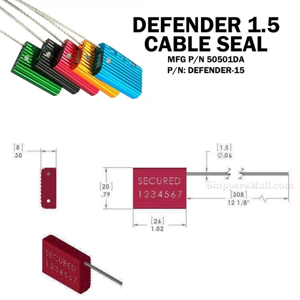 Defender 1.5 Cable security seal Mfg P/N 50501DA